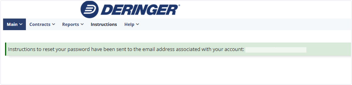 A message will appear on the screen that an email has been sent with Password reset instructions.