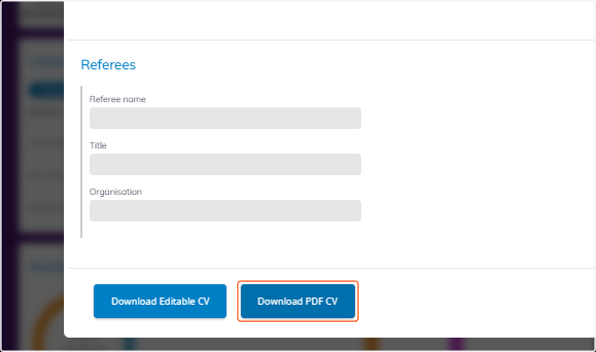 You can then download an editable or PDF version of the CV.