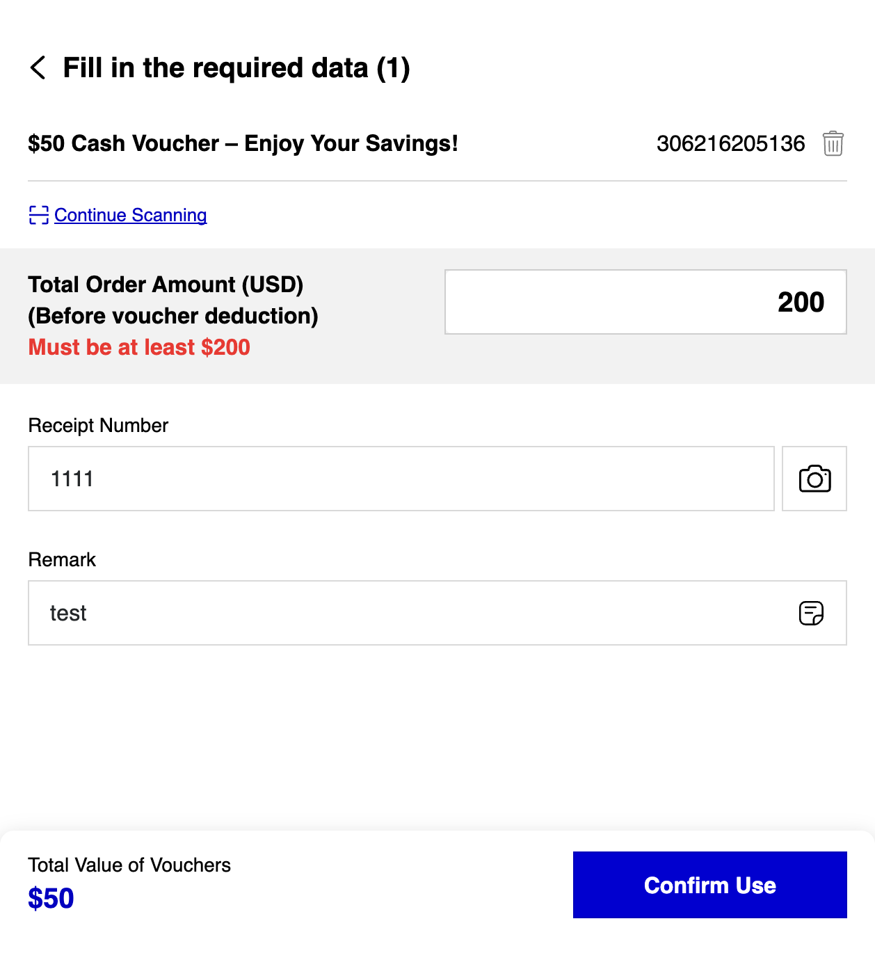 A. Add a Remark if needed. B. Click on Confirm Use