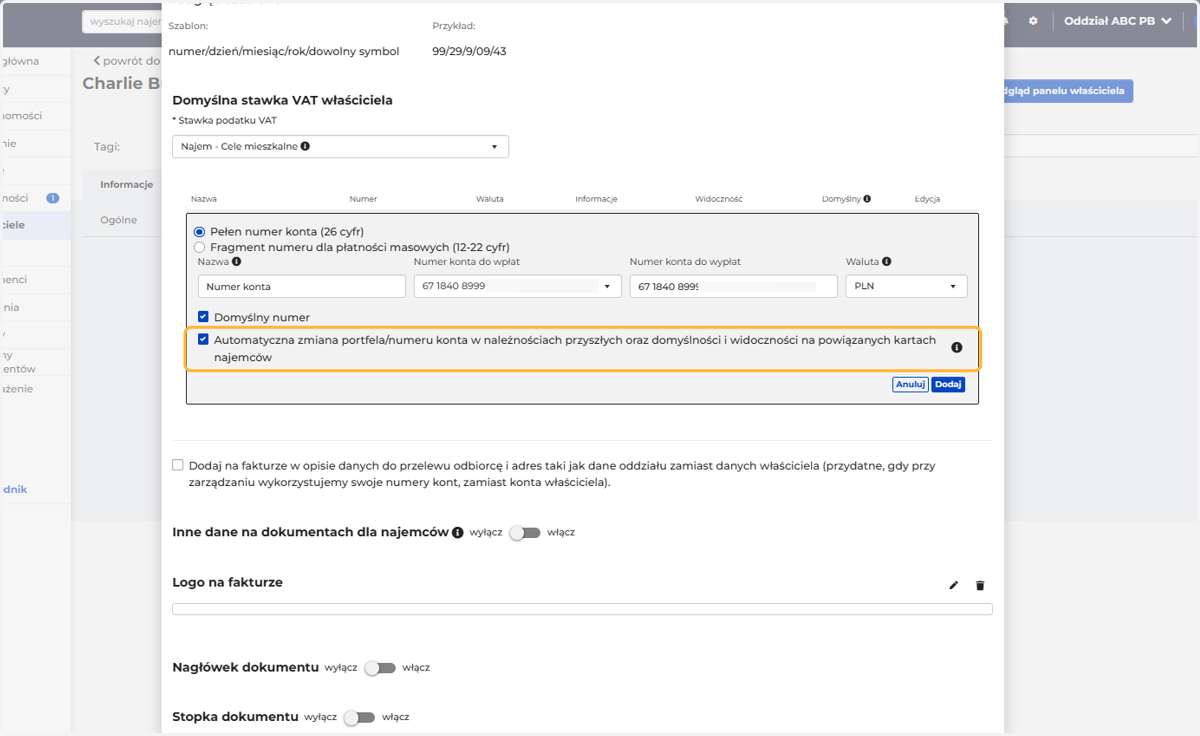 Zaznacz tę opcję jeśli chcesz automatycznie zaktualizować domyślny portfel oraz numer konta na kartach najemców oraz w należnościach przyszłych