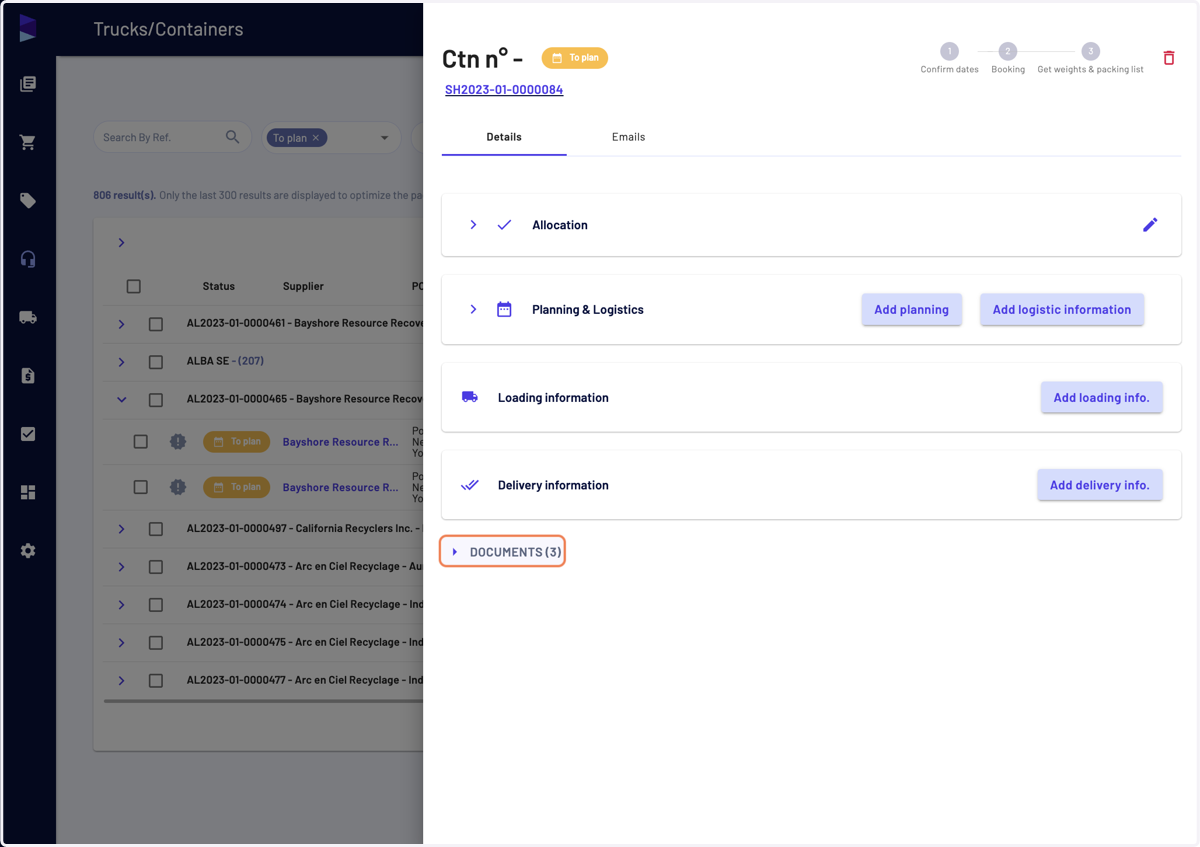 This feature can be accessed from the different "Document" places, for instance in the "Trucks/Containers" page