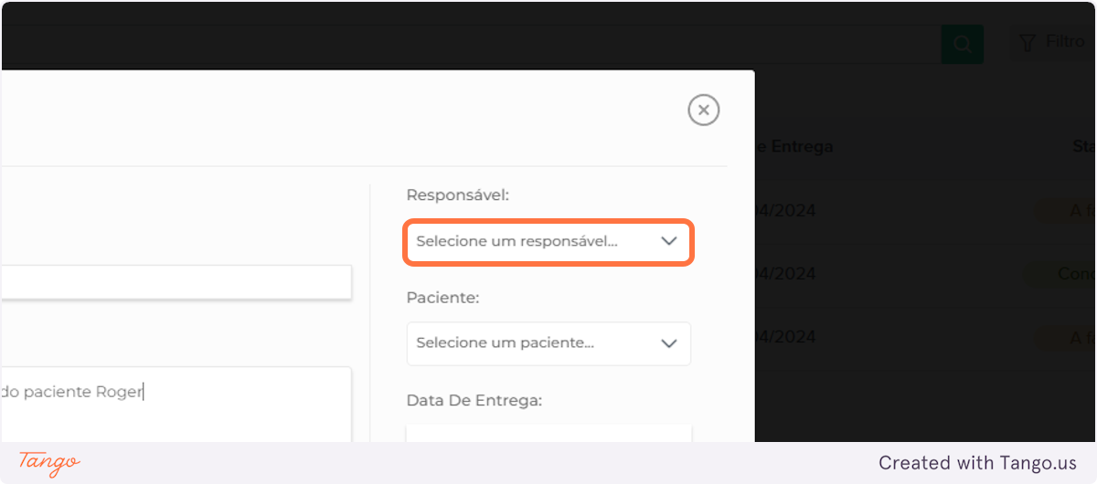 Selecione um usuário da sua clínica que será responsável por essa tarefa