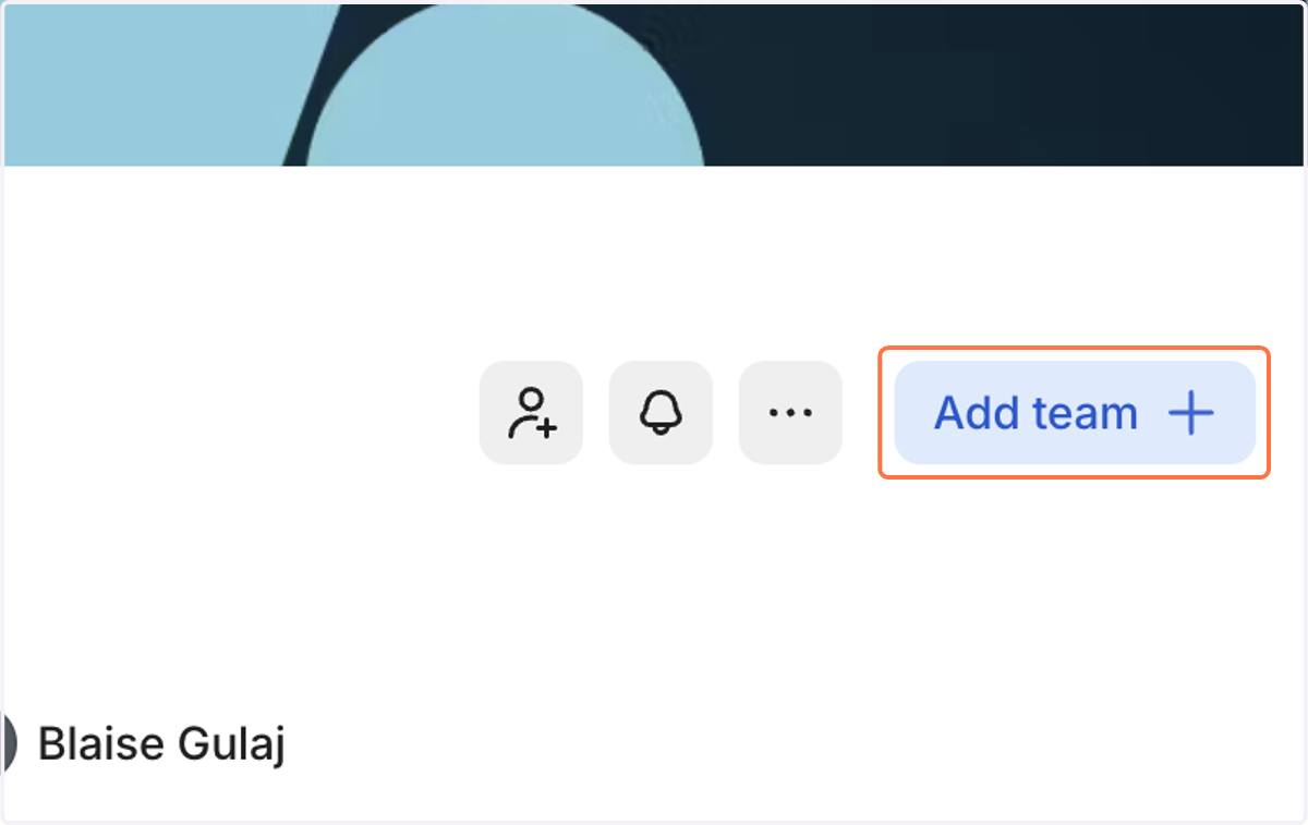 Click on Add team