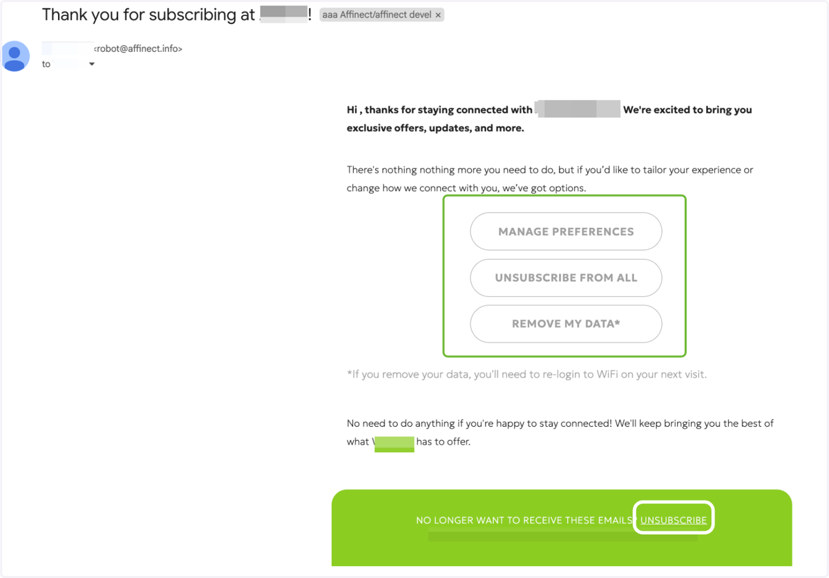 Once the user has given consent to receive messages and offers, they will be added to the subscribers list and will receive an email to manage their preferences, unsubscribe, or remove their data.