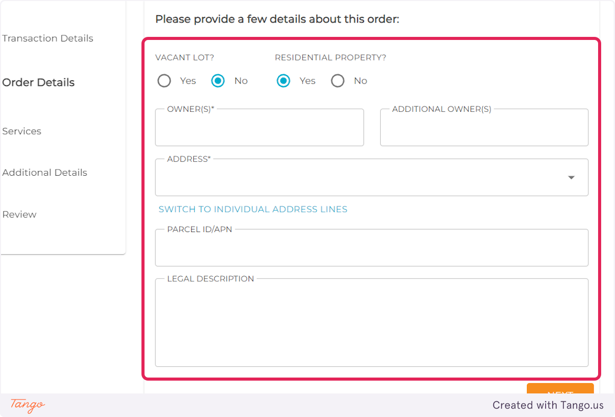 Provide us with the order details shown below and select Next