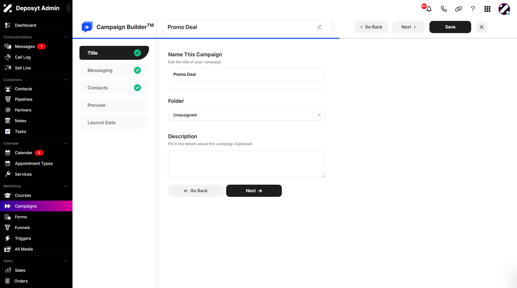 Step 4: You will then be navigated to the Campaign Builder.