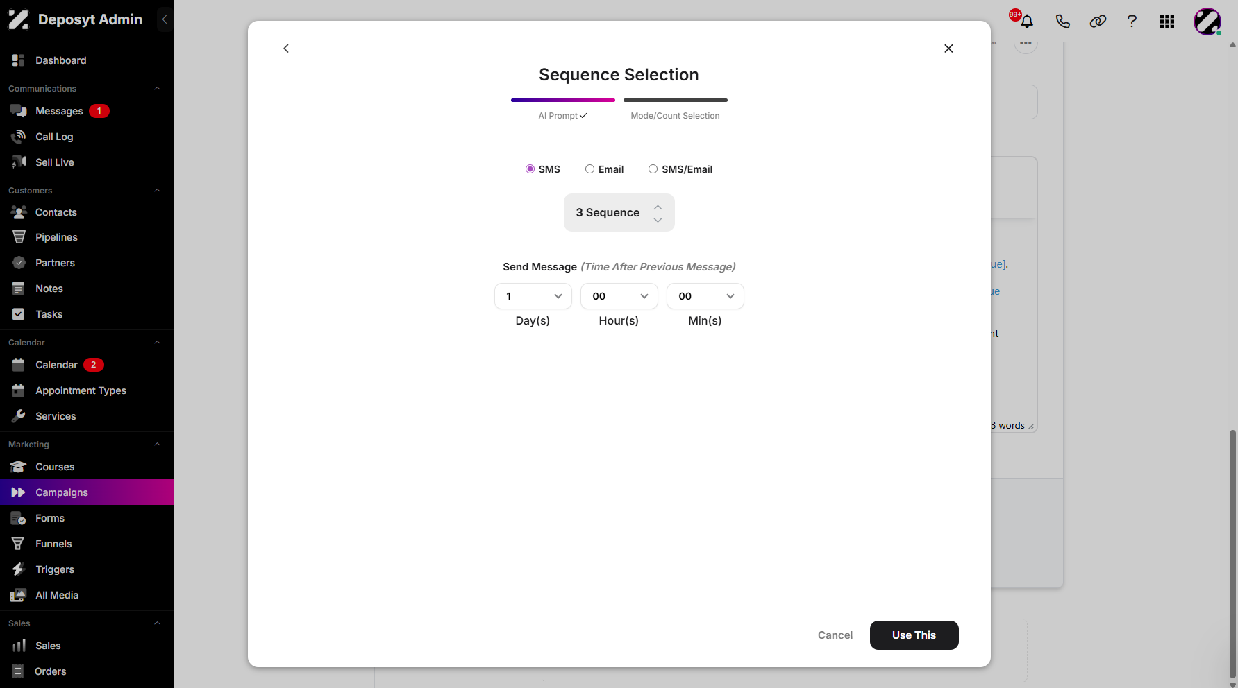 Step 10: You will then be taken to the next step, where you can choose SMS, Email, or both.
