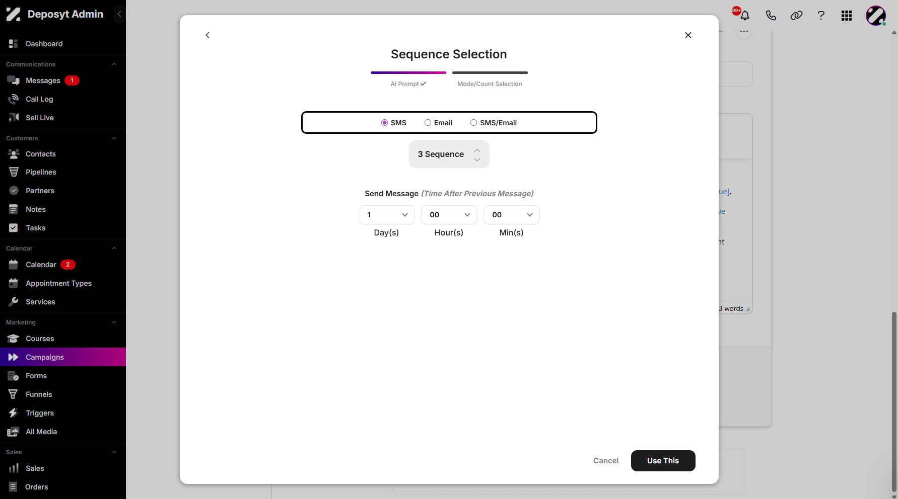 Step 10: You will then be taken to the next step, where you can choose SMS, Email, or both.
