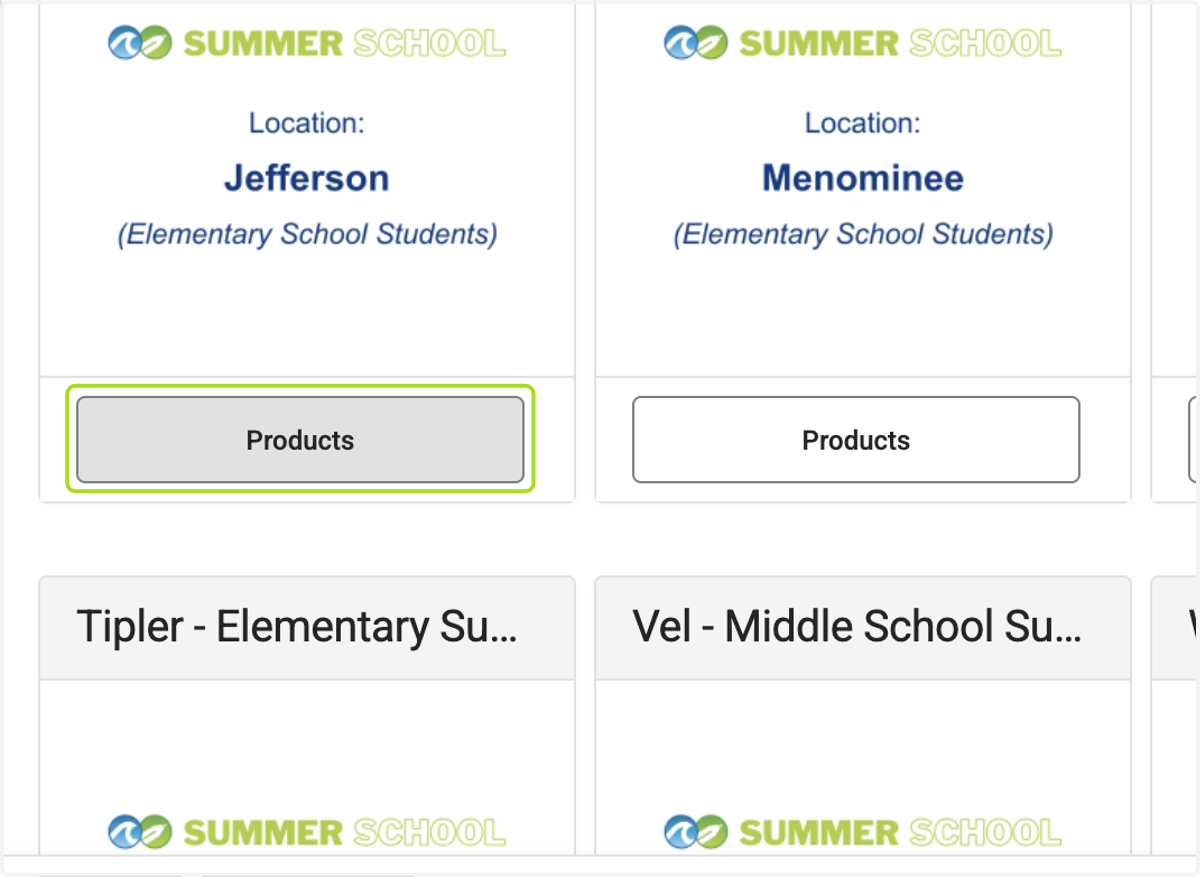Click on "Products" of the site you wish your child to attend