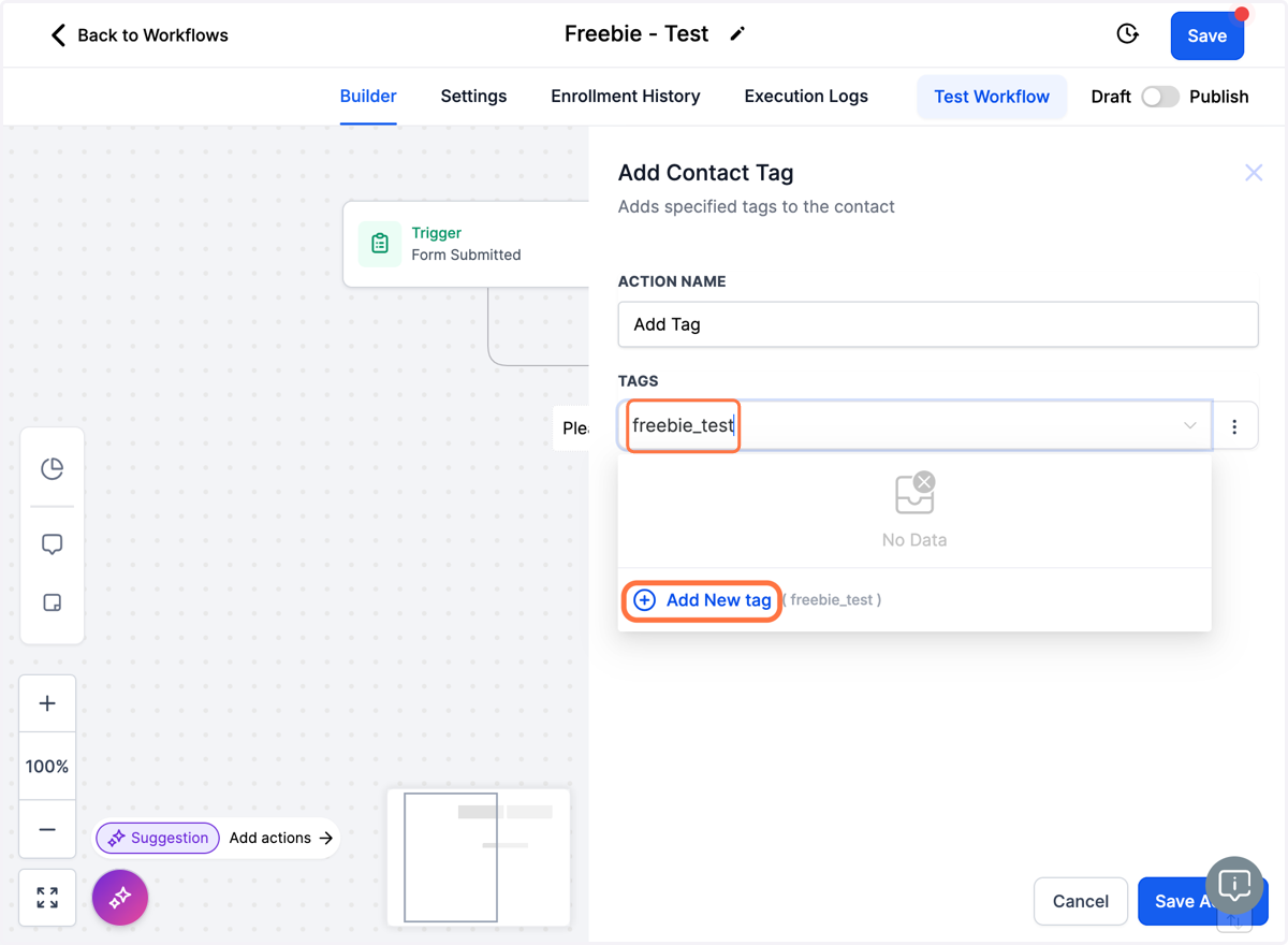 Skriv hvad dit tag skal hedde fx "freebie_test" og klik på "Add New tag"
