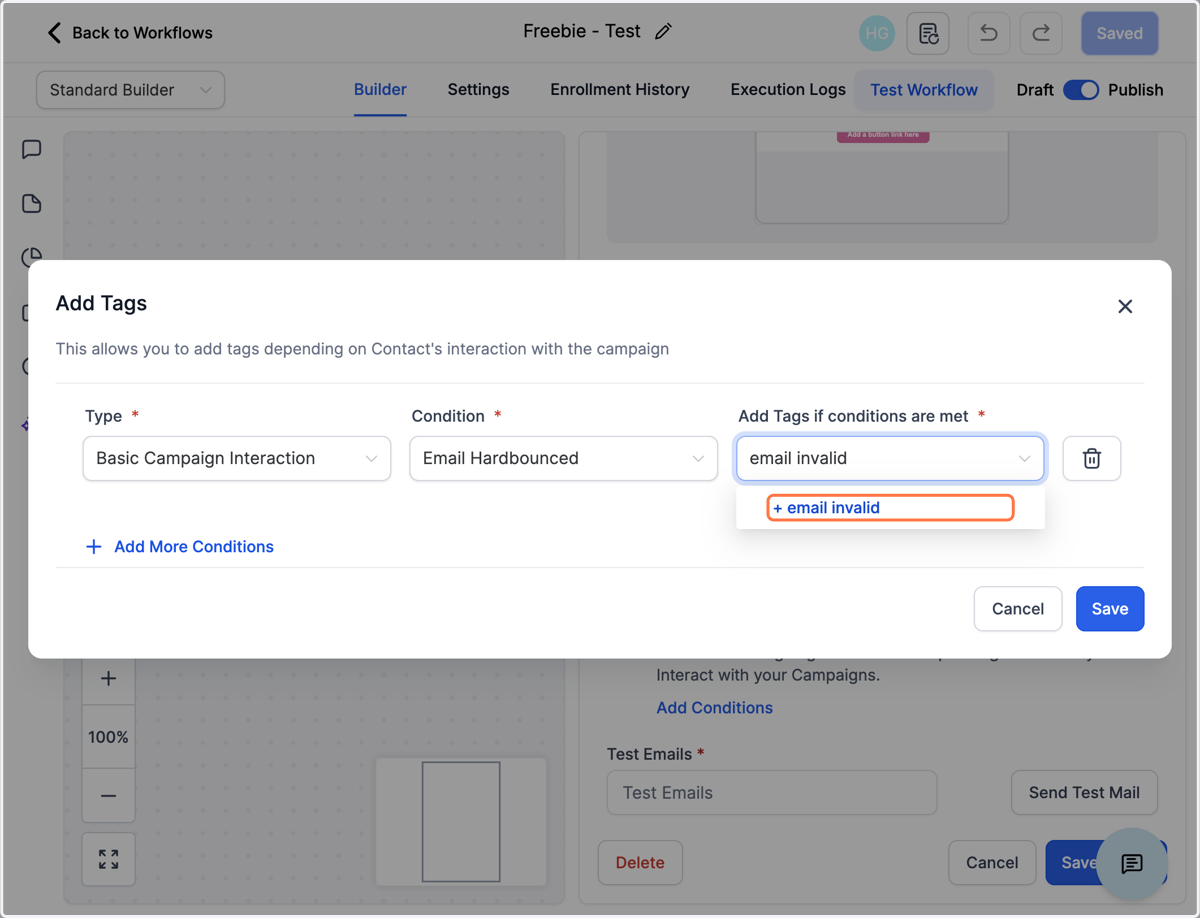 Udfyld felterne som på billedet Basic Campagn Interaction - Email Hardbounced. Opret tagget "email invalid", husk at klikke på den blå tekst
