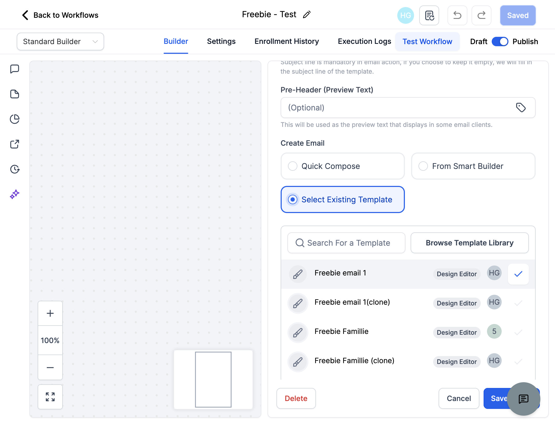 Vælg "Select Existing Template" for at indsætte den email skabelon du allerede har lavet fx Freebie email 1