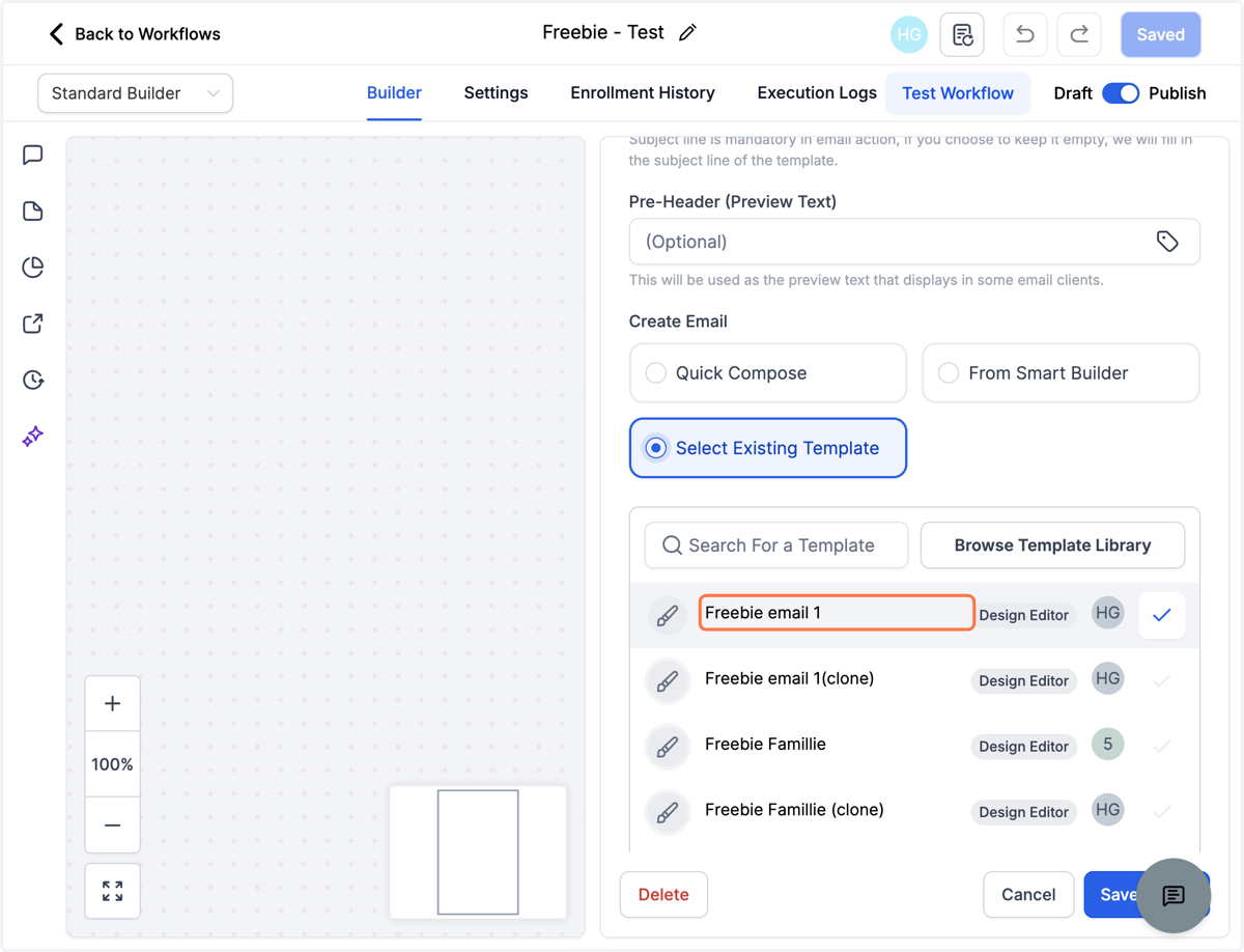 Vælg "Select Existing Template" for at indsætte den email skabelon du allerede har lavet fx Freebie email 1