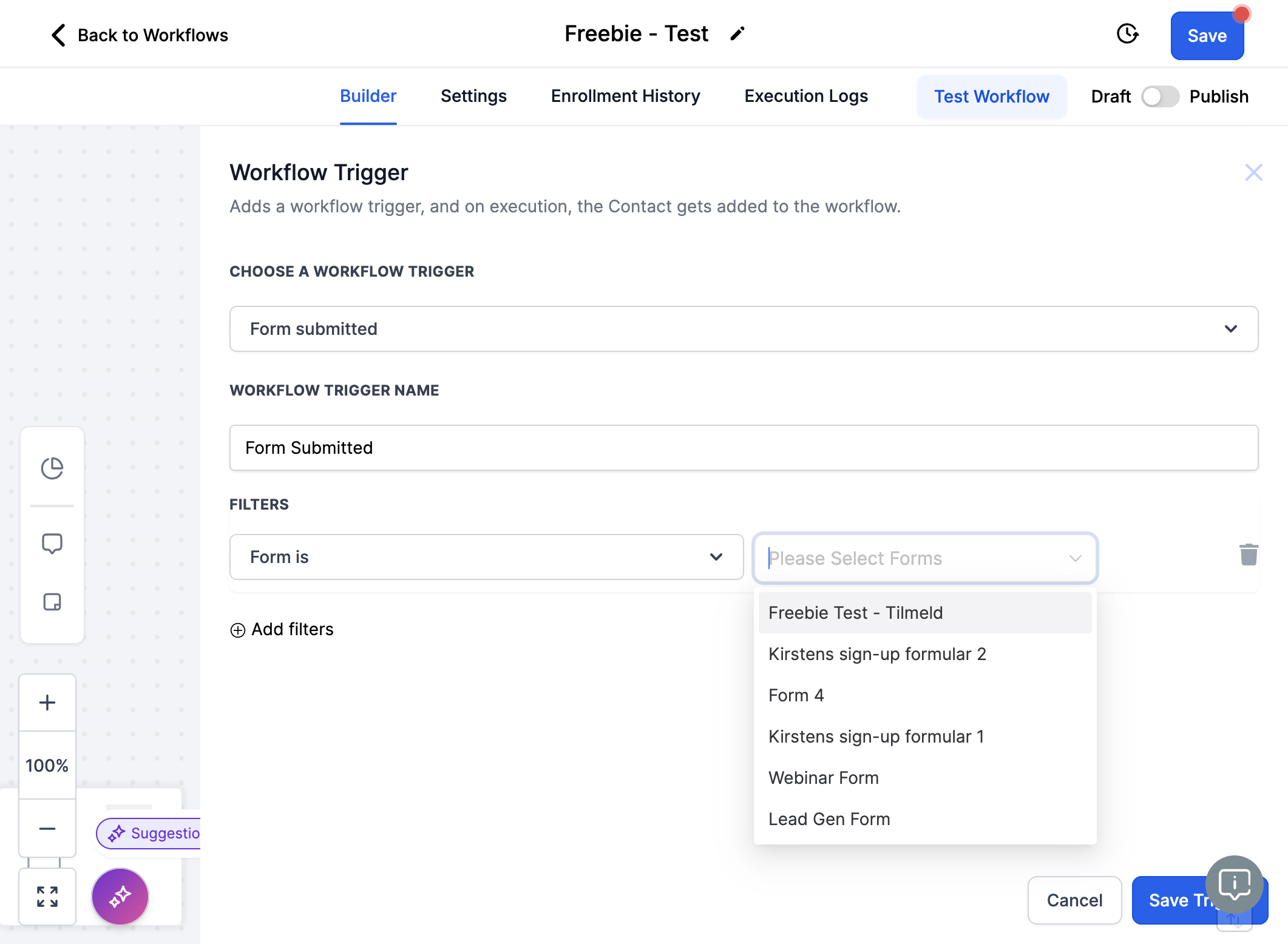 Klik på Please Select Form og vælg din tilmeldingsformular på listen fx "Freebie Test - Tilmeld"