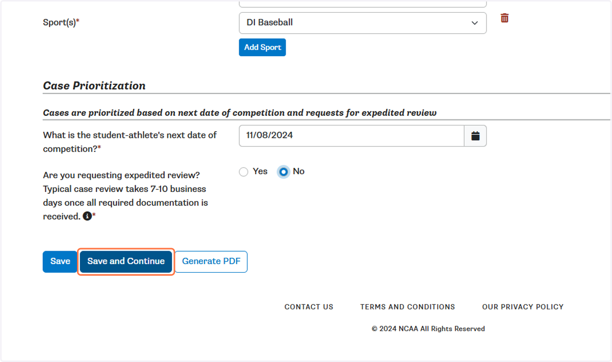 Enter case prioritization information. Then click SAVE AND CONTINUE.