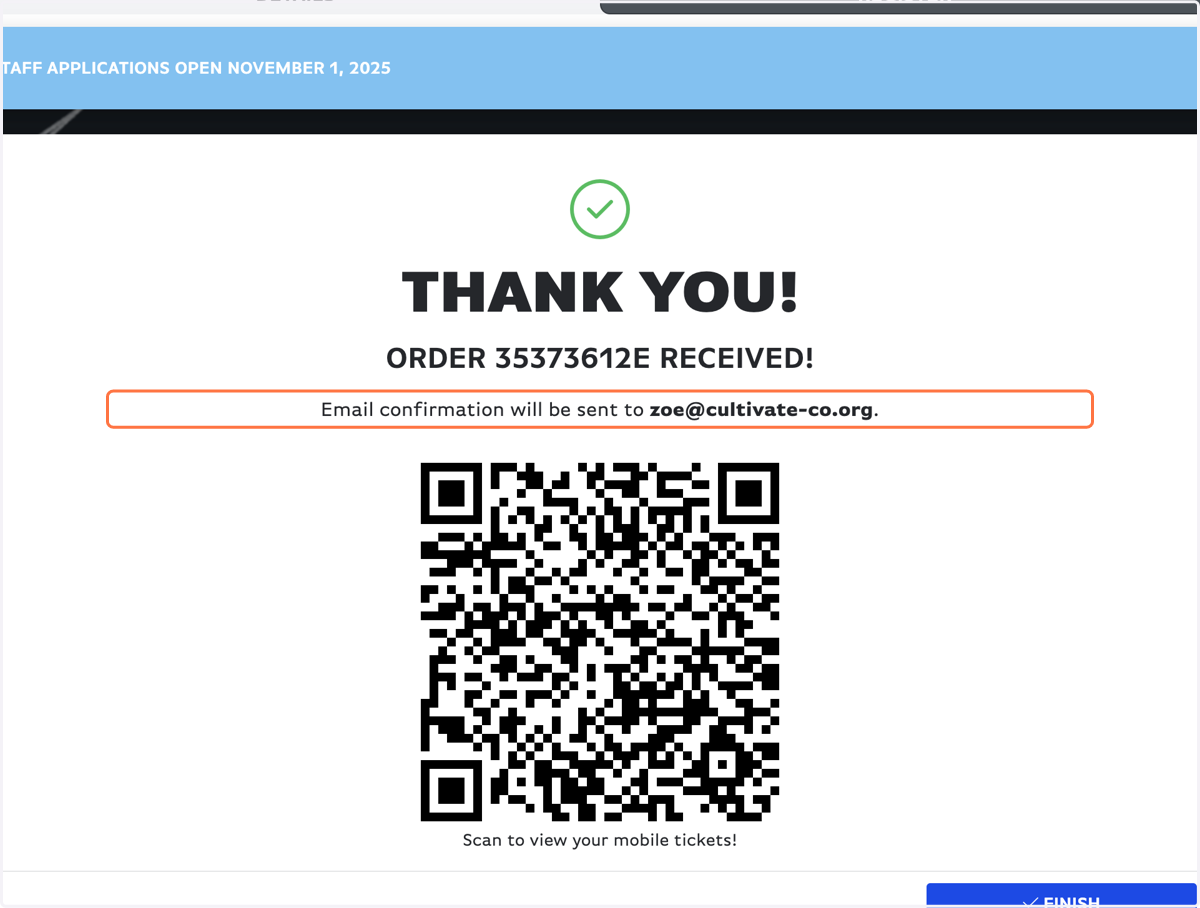 You did it! You're fully registered, and will receive a confirmation email from Brushfire.