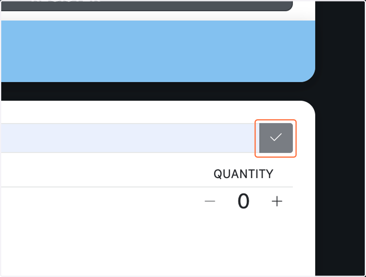 Don't forget the gray checkmark button!