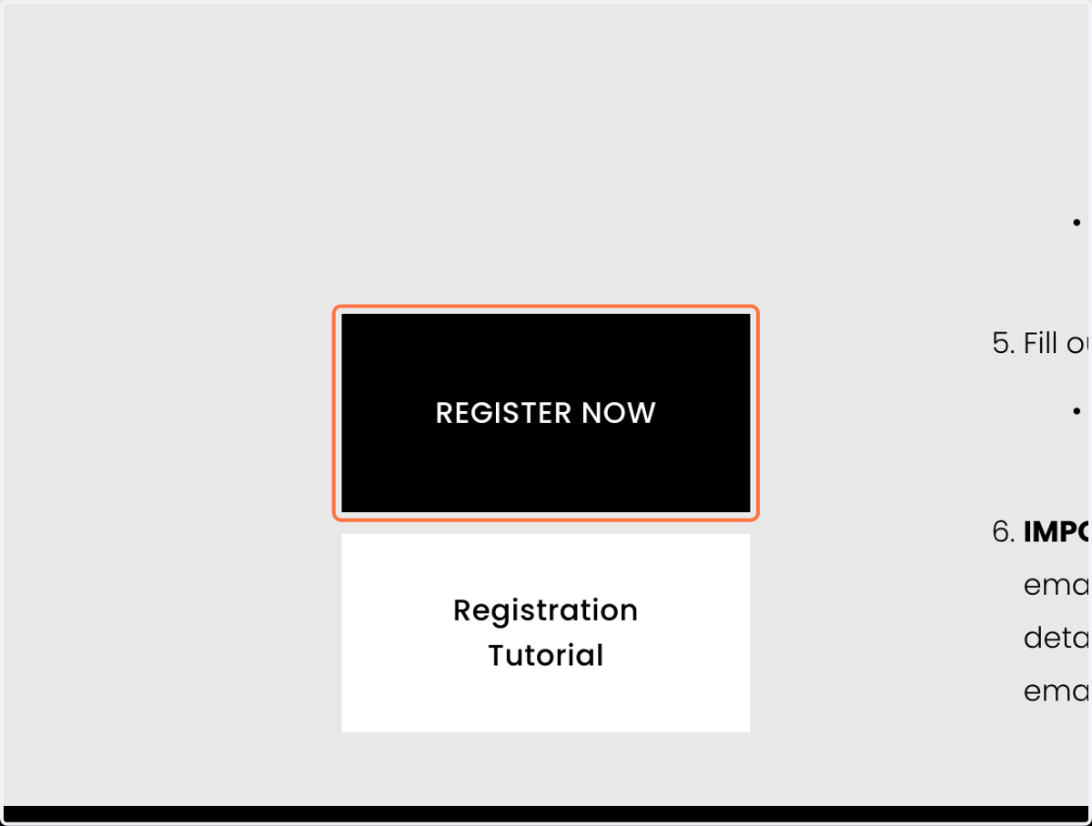 Click on REGISTER NOW - this will take you to our online registration system called Brushfire.