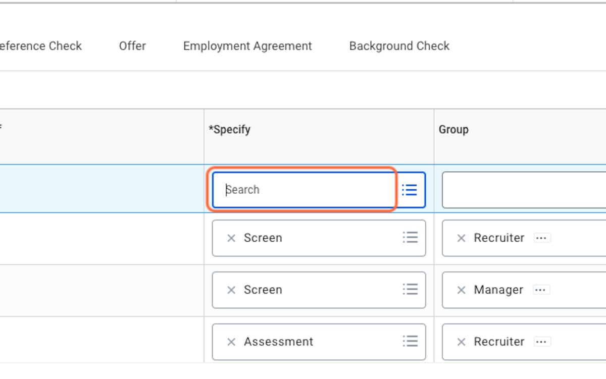 In the "Specify" column search for and select "Interview". In the Group column search for and select "Recruiter", and click OK