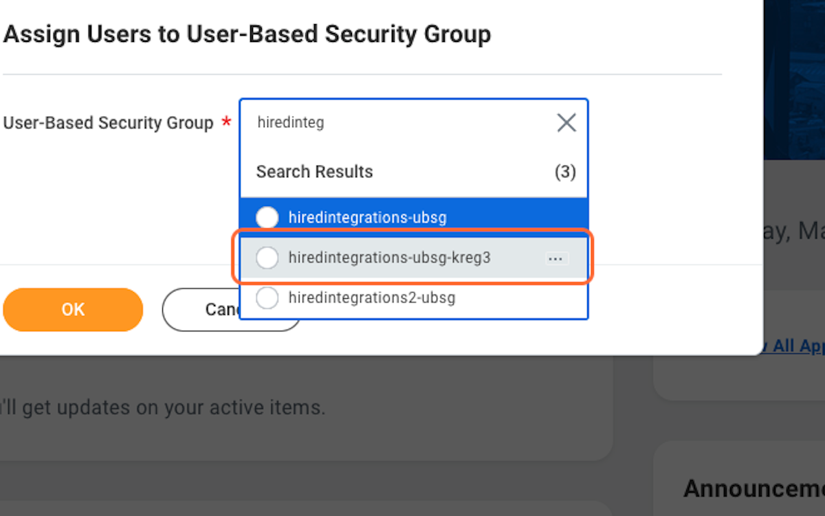 Search for your newly created User Based Security Group, select it and press OK