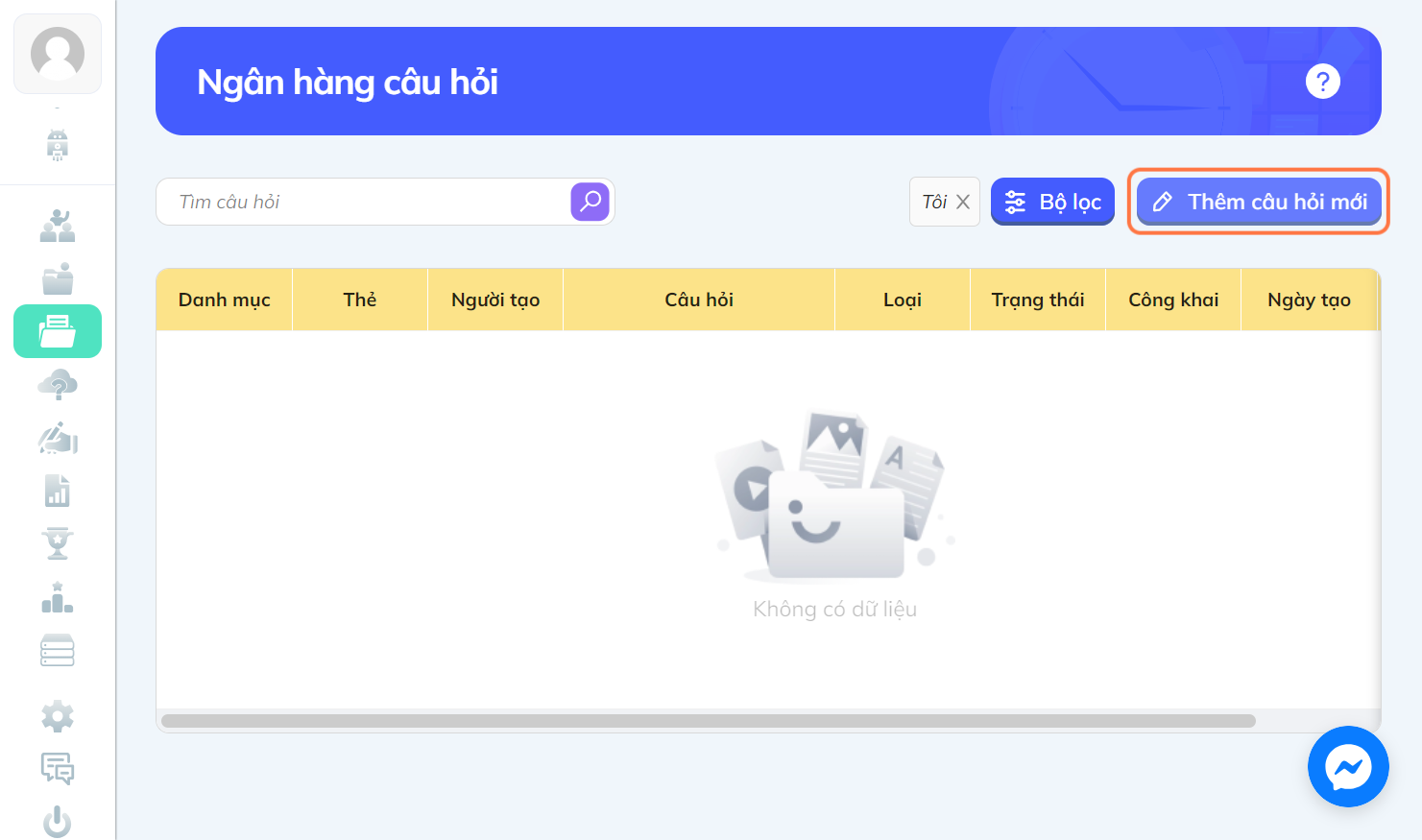 Nhấn chọn "Thêm câu hỏi mới" để chọn dạng câu hỏi