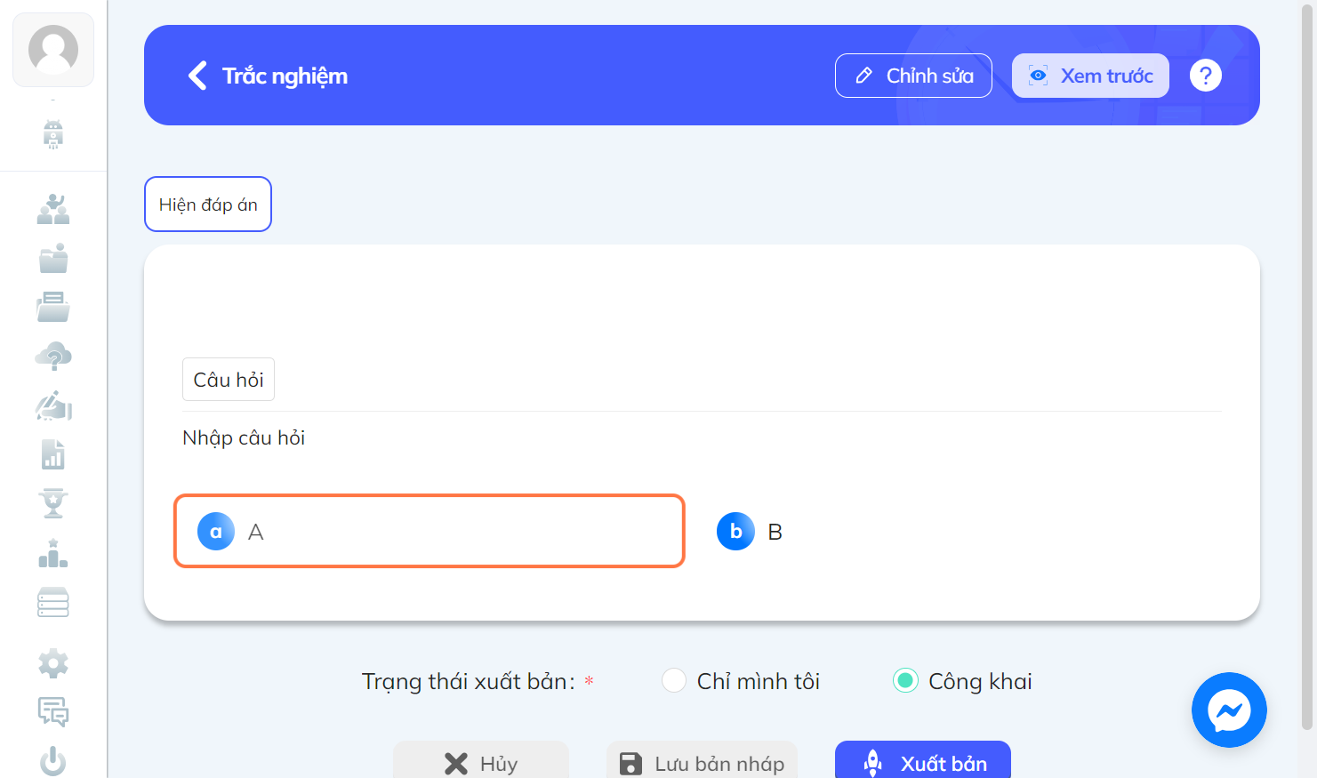 Chọn một đáp án cho rằng đúng