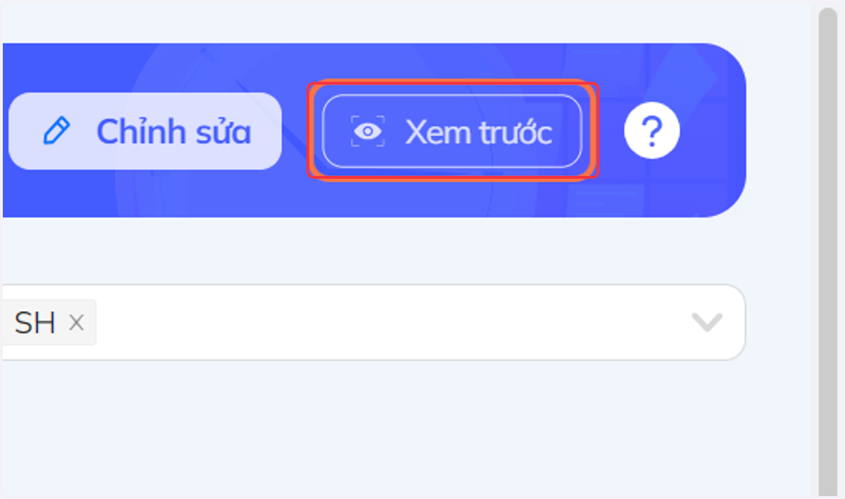 Nhấn chọn "Xem trước" để xem mẫu câu hỏi