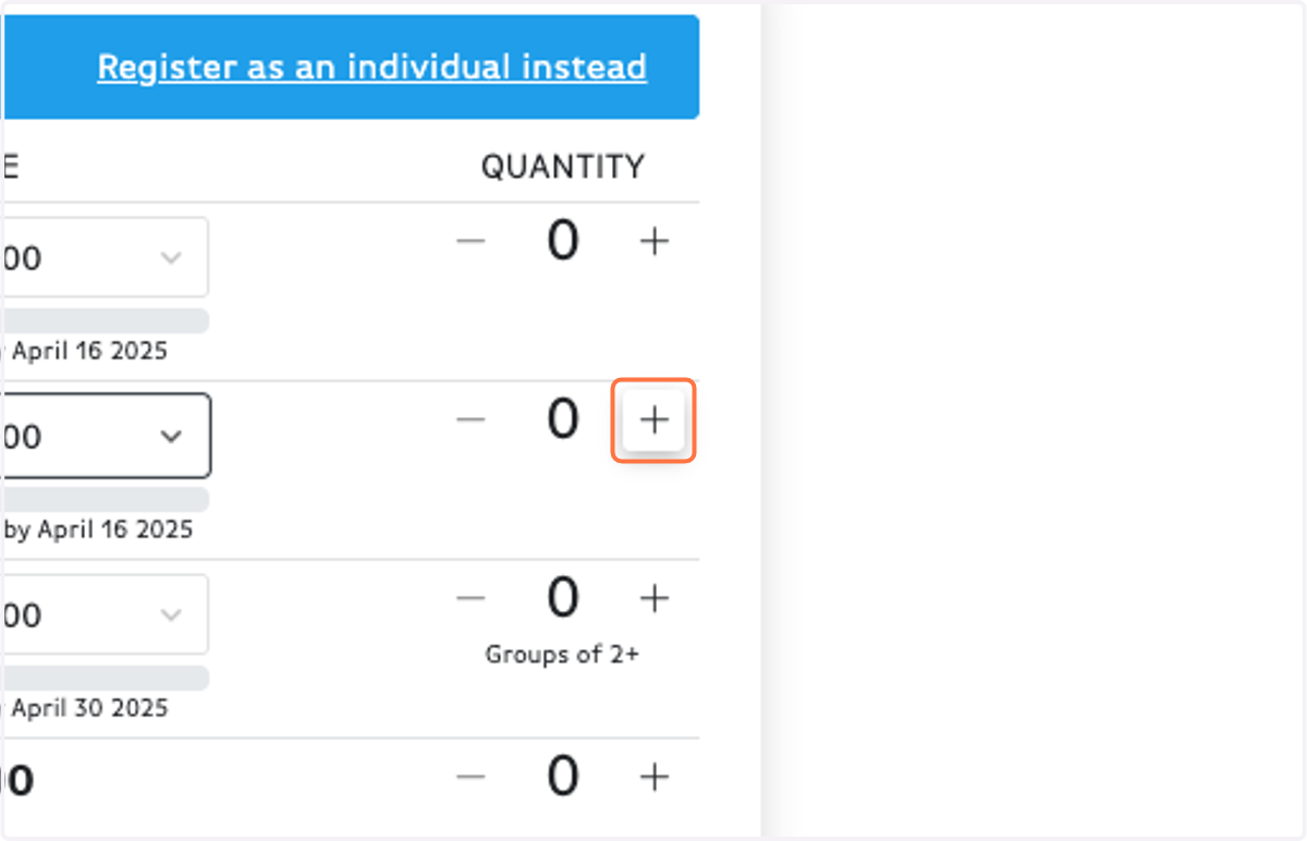 Click on Increment Amount for however many people you are registering.