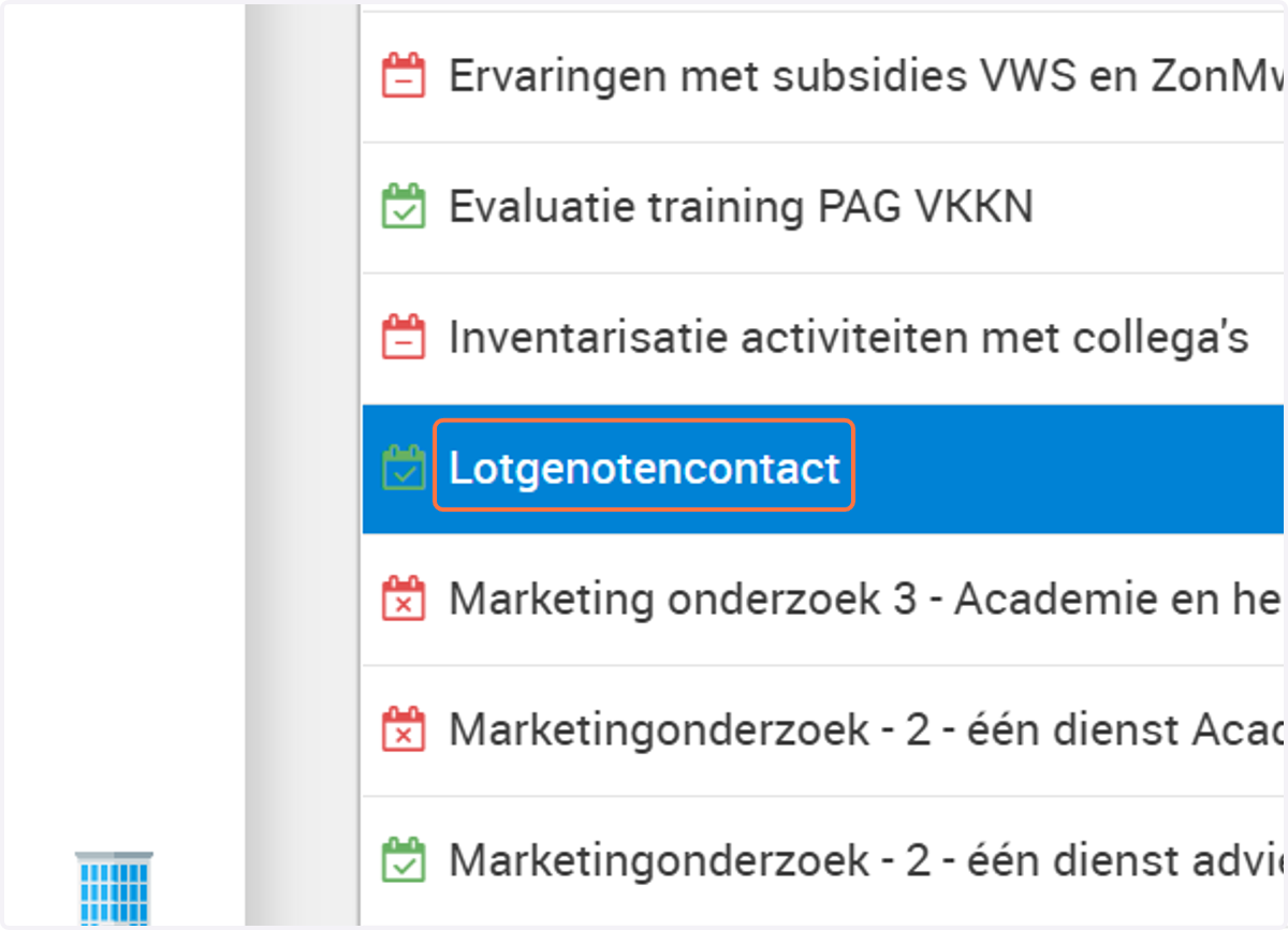 Zorg dat je vragenlijst is aangeklikt.