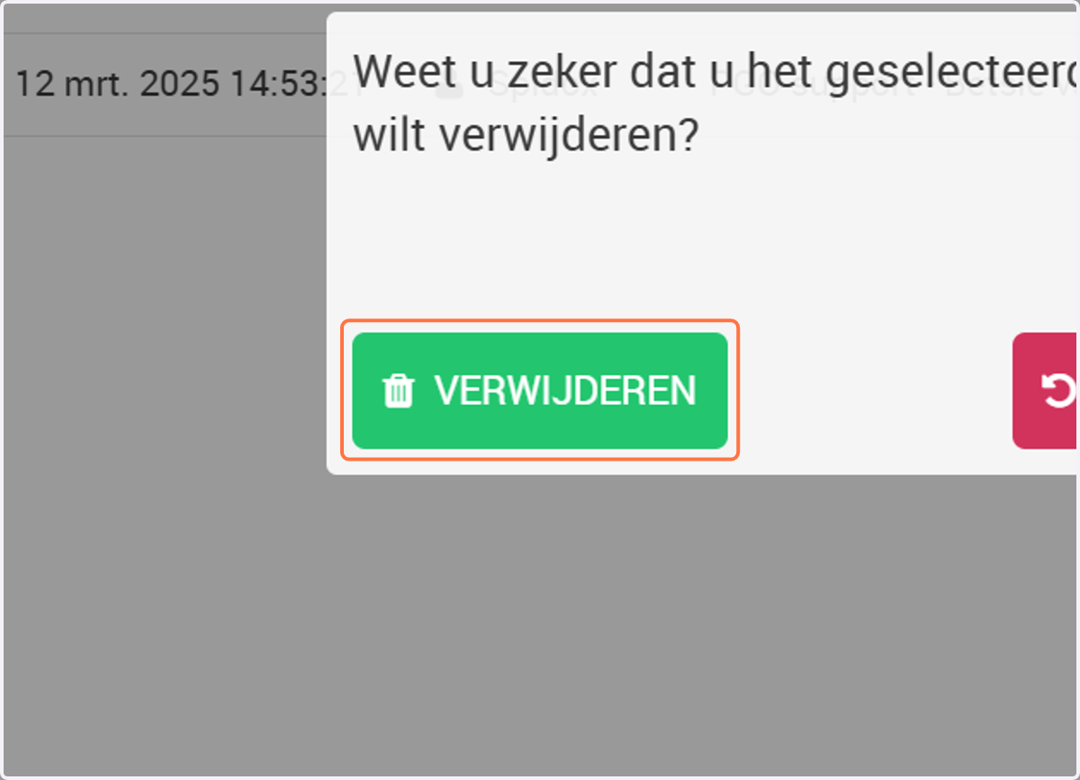 Klik je bij de vervolgvraag op VERWIJDEREN, dan wordt het antwoord meteen verwijderd.