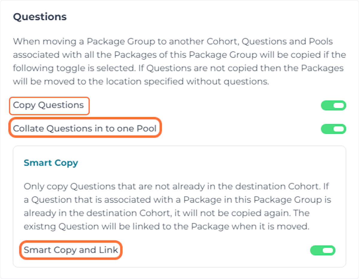 Select whether to copy associated Questions across.
