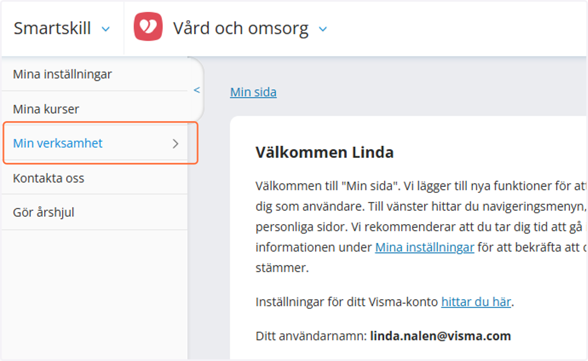 Tryck på "Min verksamhet" i spalten till vänster.