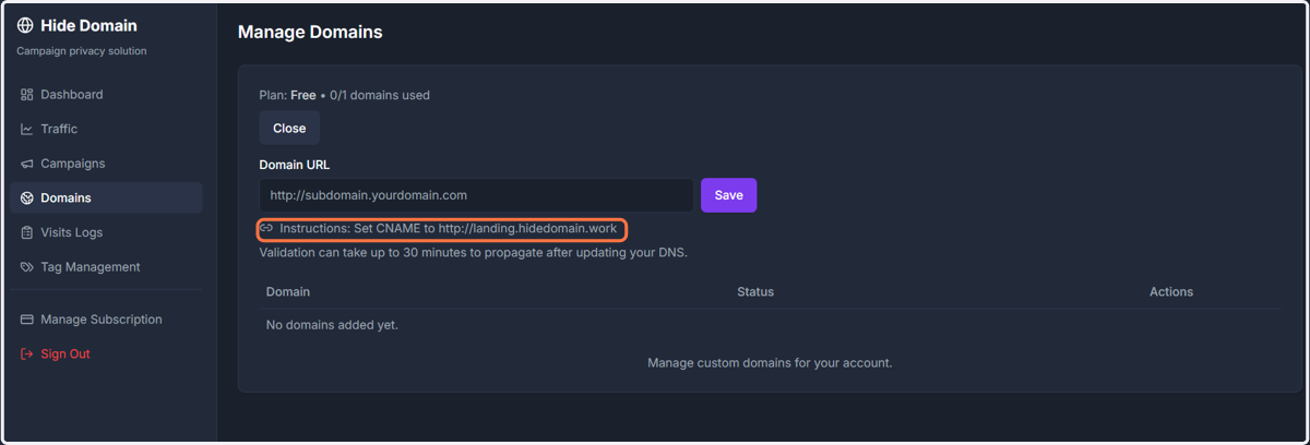 The system will display the CNAME you need to point to in your domain configuration.