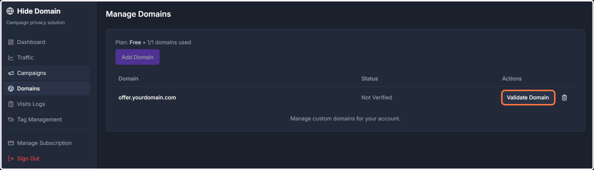 Return to HideDomain, under the Domains tab.