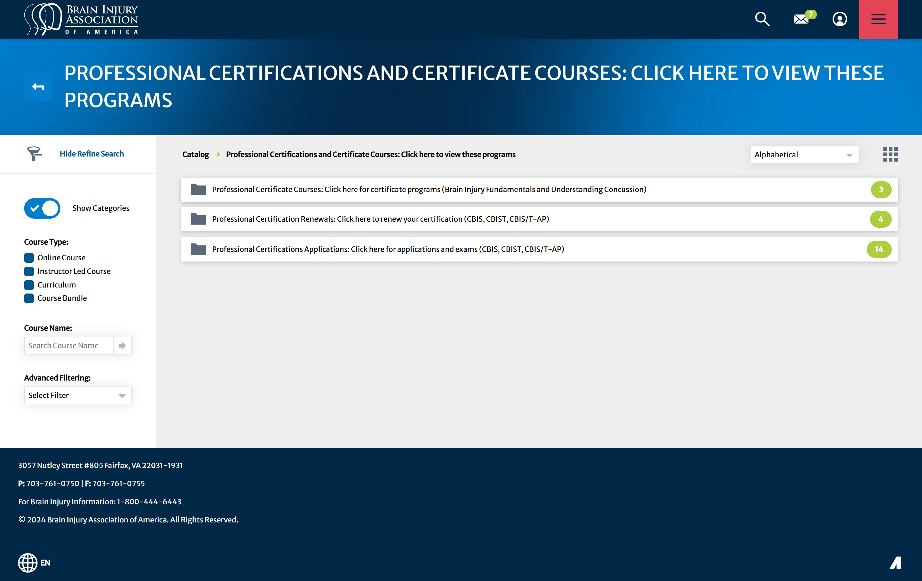 Click on Professional Certificate Courses: Click here for certificate programs (Brain Injury Fundamentals and Understanding Concussion)
