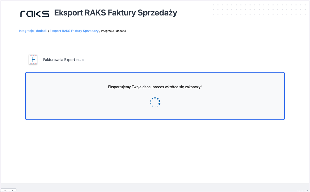 Na ekranie pojawi się komunikat > Eksportujemy Twoje dane, proces wkrótce się zakończy!