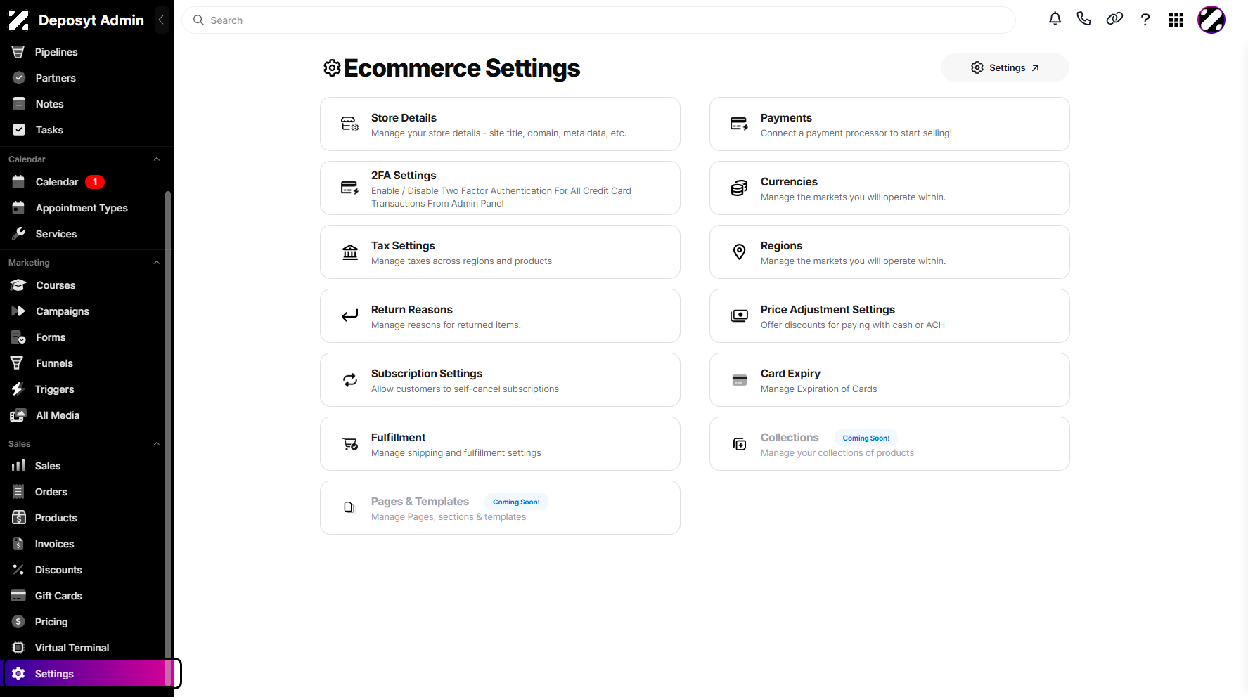 Step 1: On your Dashboard, scroll down to the Sales section and click on Settings.
