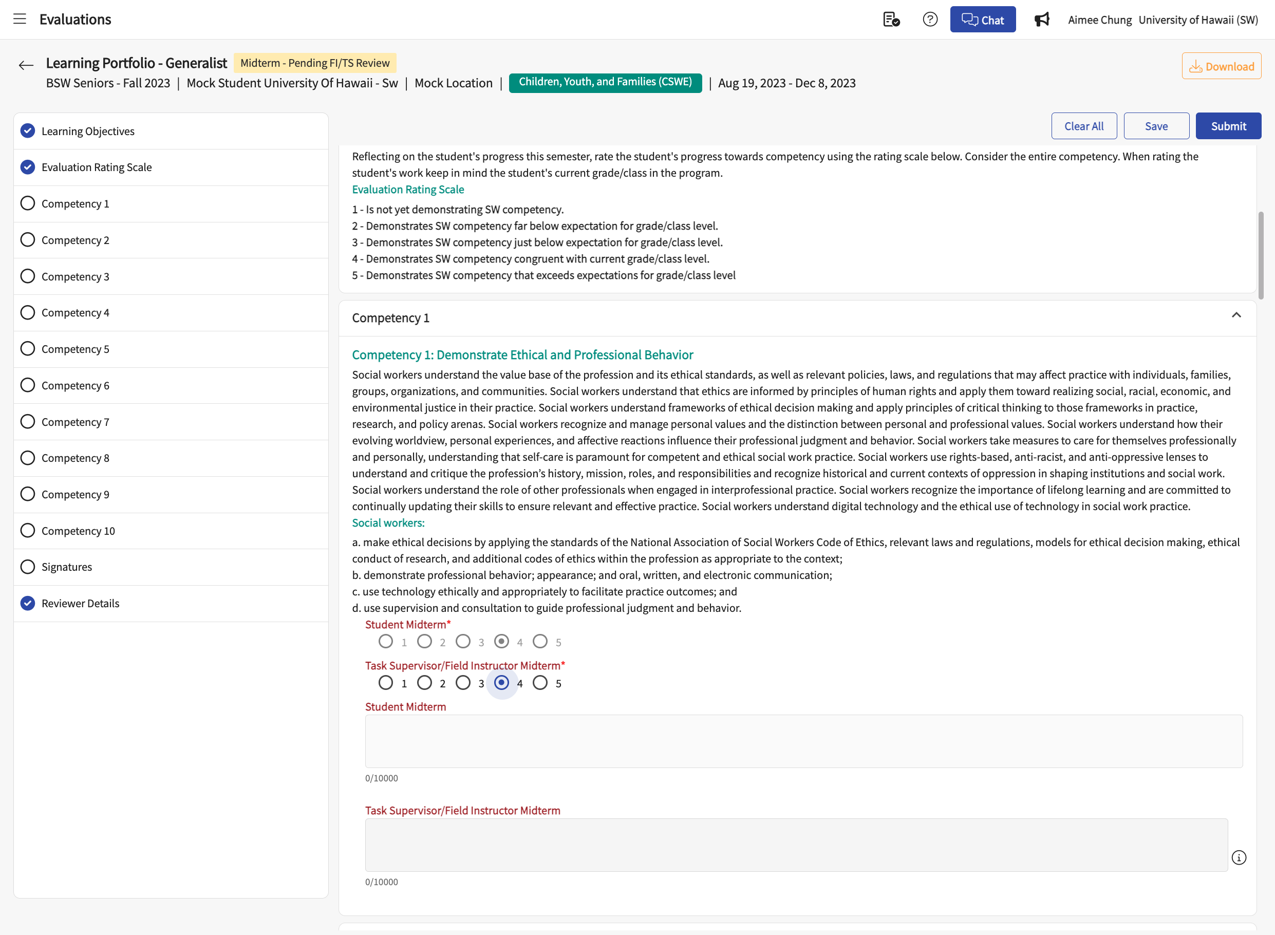 Select a rating for the student for all 10 competencies. You will see how the student rated themself. Select your rating on the "Task Supervisor/Field Instructor Midterm" line.