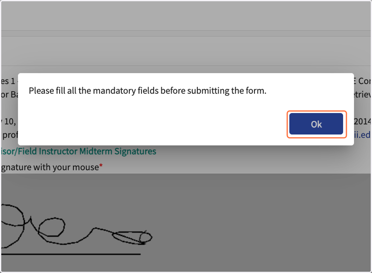 If you click on "Submit" and see this pop-up, click "OK" and go back to completely fill out the form.