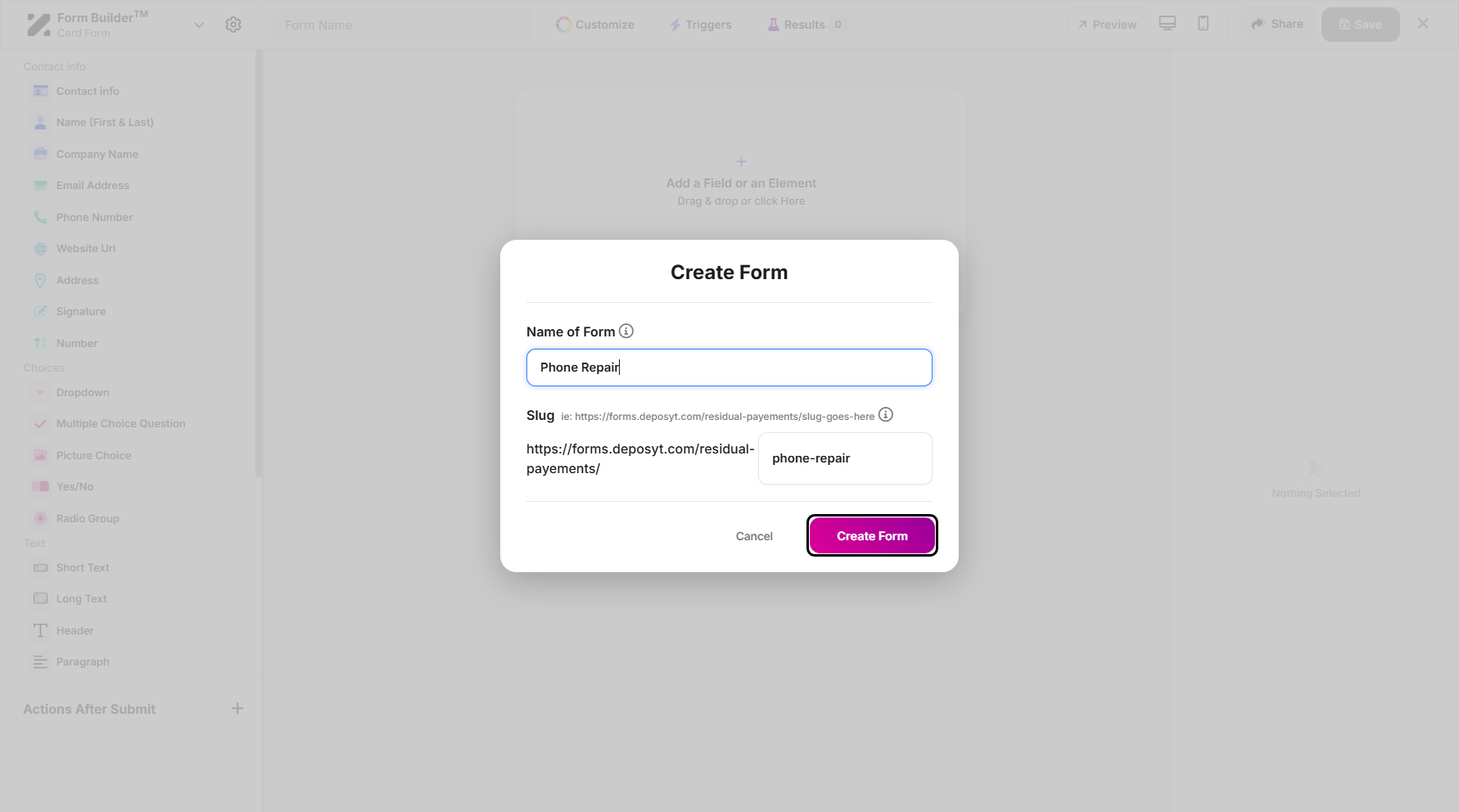 Step 5: Click Create Form once done.