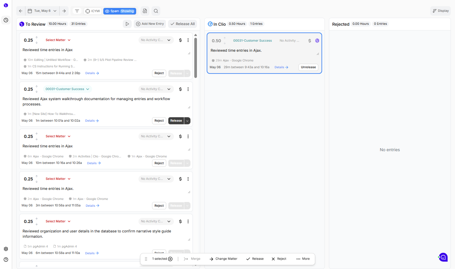 Entries that you've released from Ajax to Clio will appear under "In Clio"