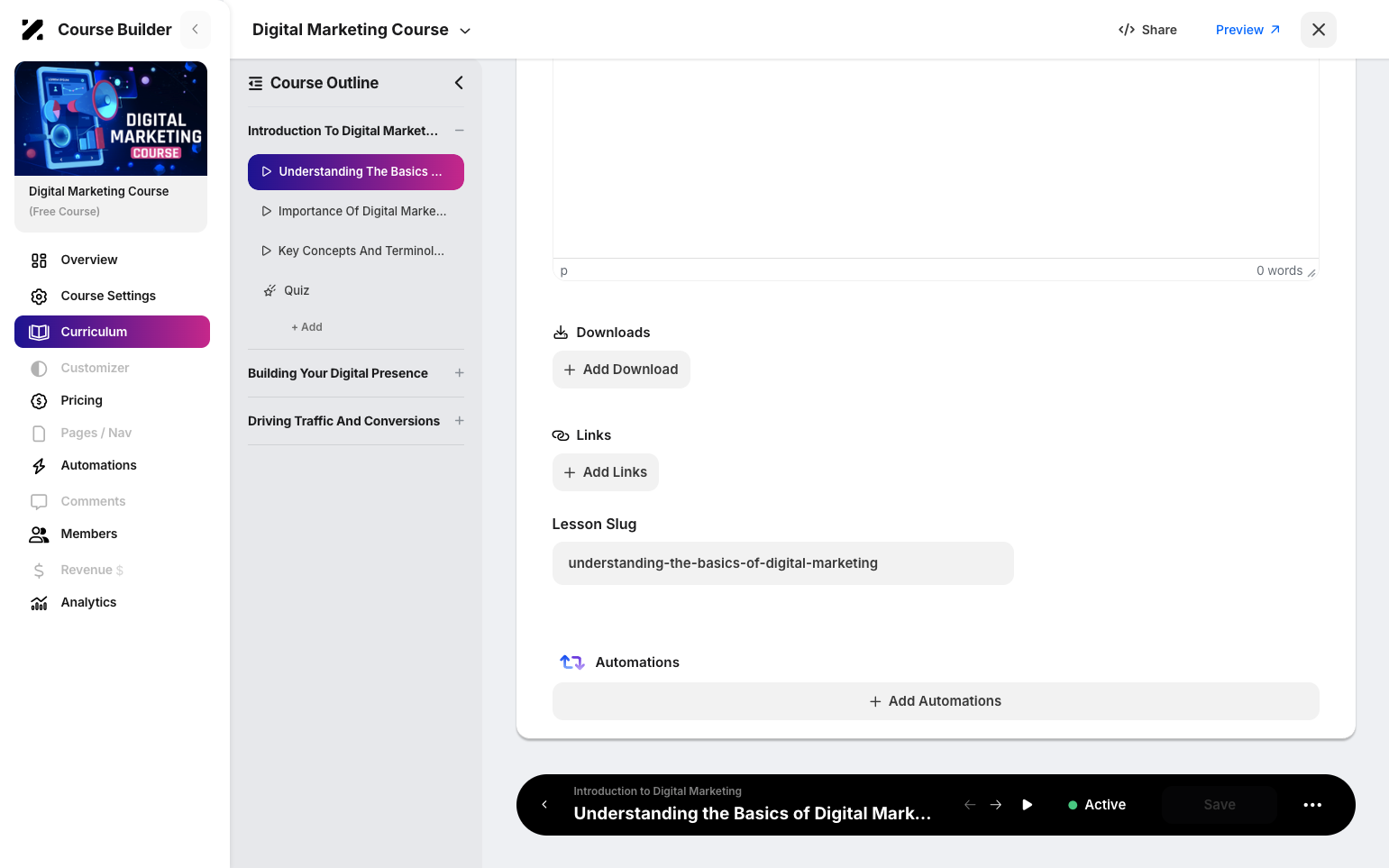 Step 7: You can also add automation in each step.