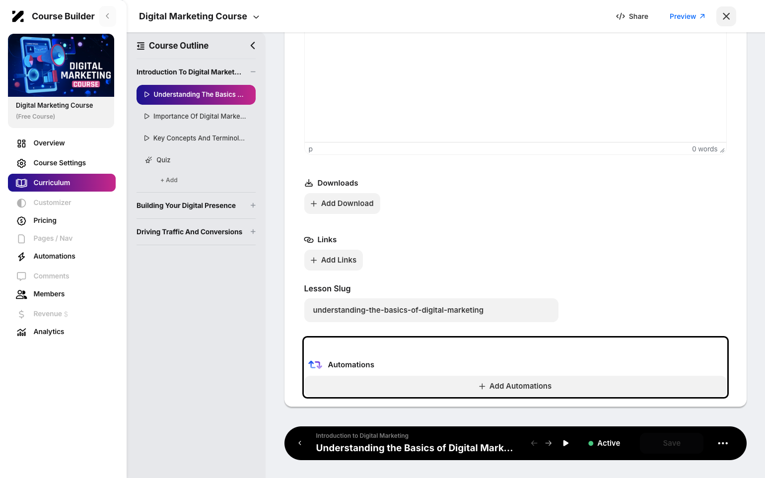 Step 7: You can also add automation in each step.