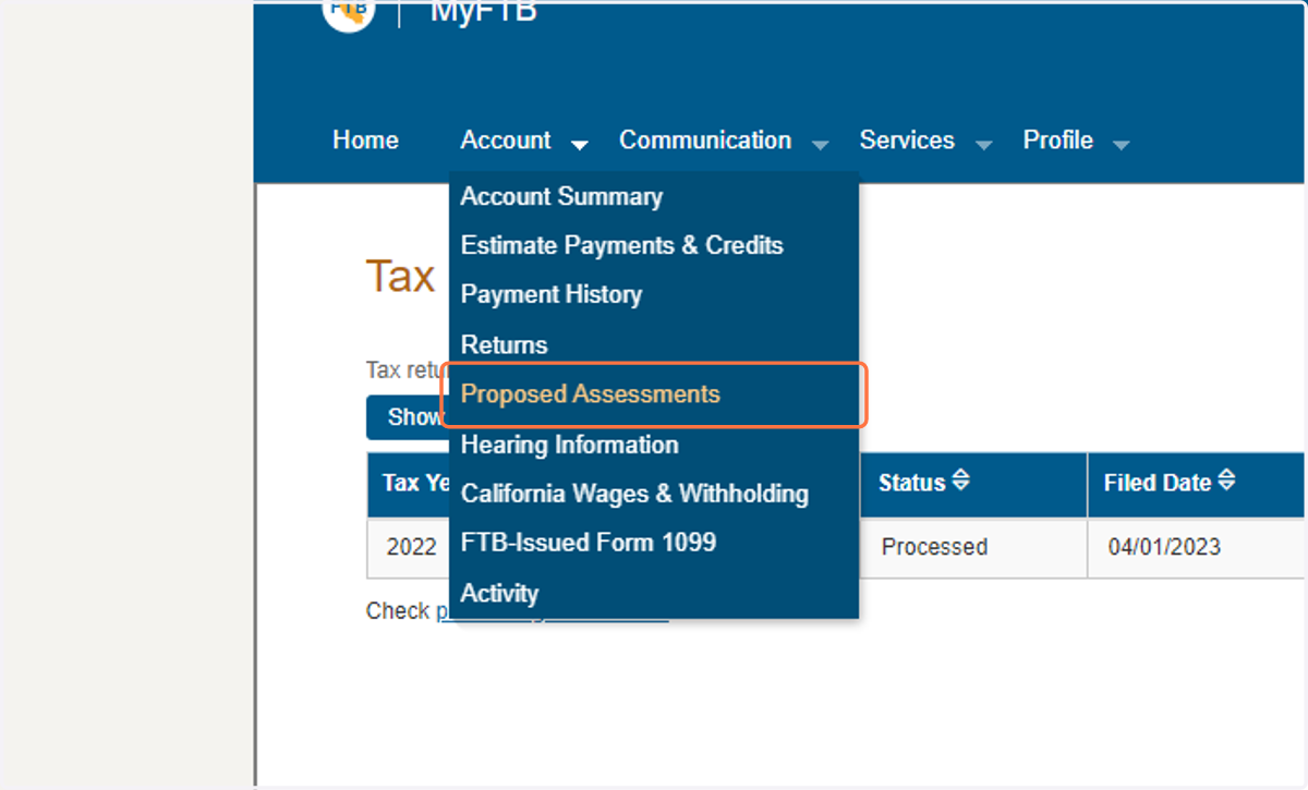 Click on Proposed Assessments from the dropdown menu under the Account tab