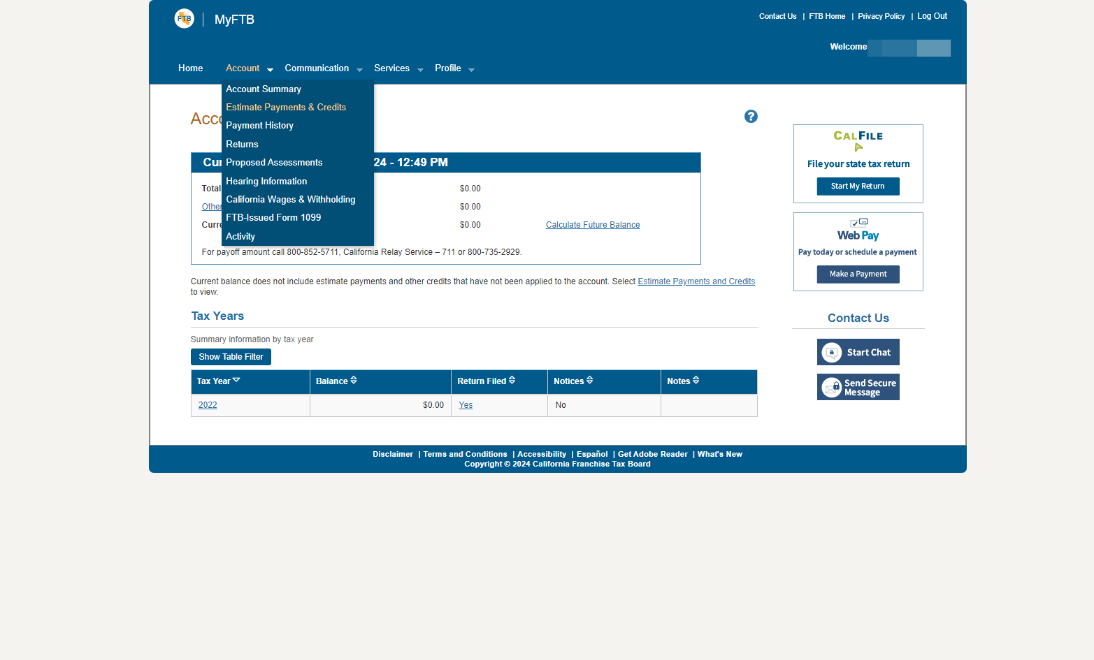 Click on Estimate Payments & Credits from the dropdown menu under the Account tab