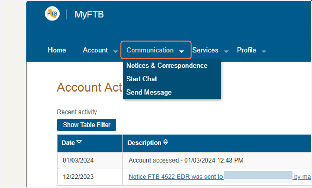 For details related to your interactions with the California Franchise Tax Board, click on Communication
