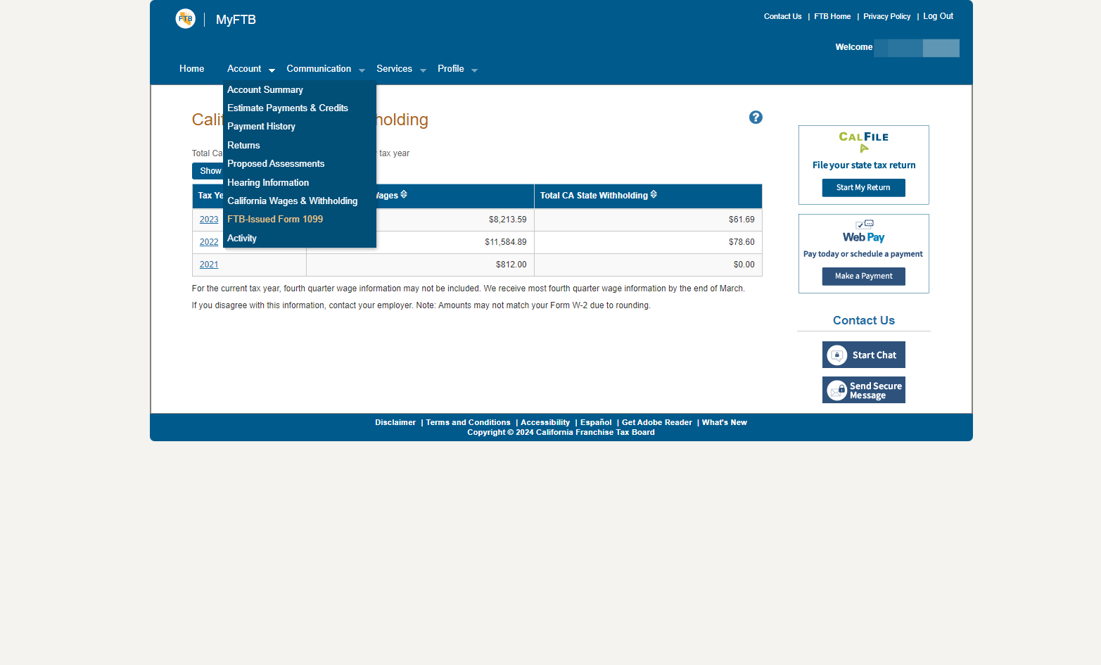 Click on FTB-Issued Form 1099 from the dropdown menu under the Account tab