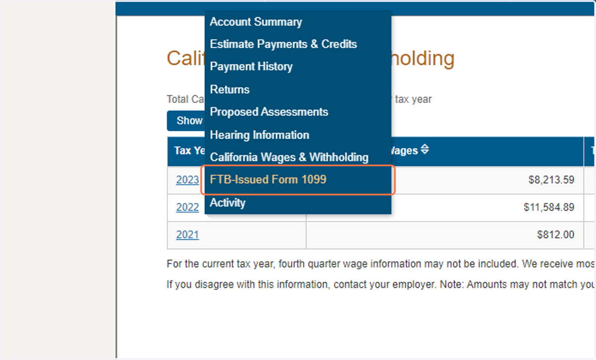 Click on FTB-Issued Form 1099 from the dropdown menu under the Account tab