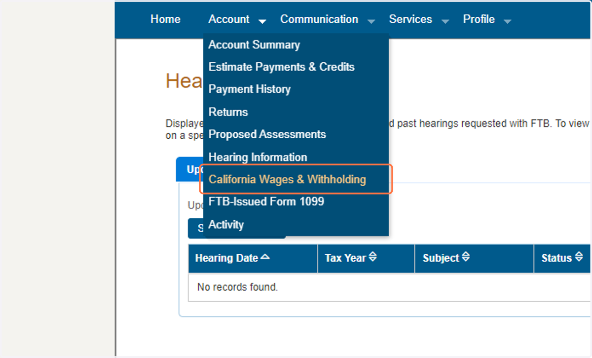 Click on California Wages & Withholding from the dropdown menu under the Account tab