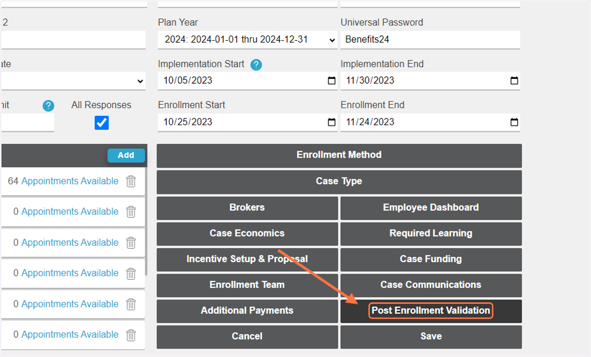 Click on 'Post Enrollment Validation'